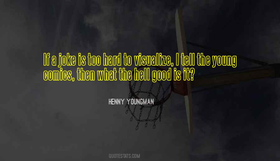 Henny Youngman Quotes #52821