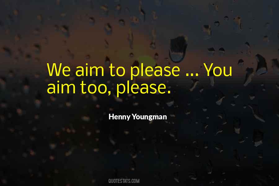 Henny Youngman Quotes #811629