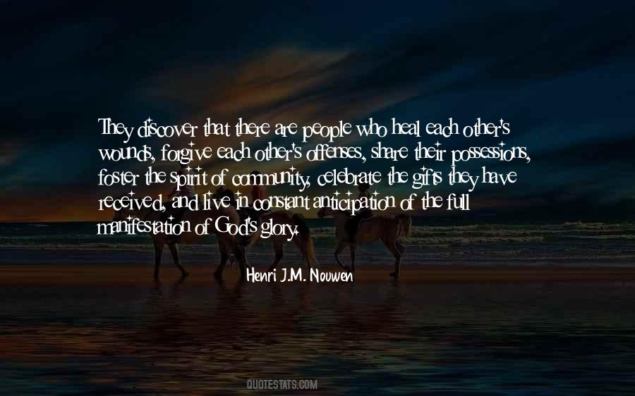 Henri J M Nouwen Quotes #107016