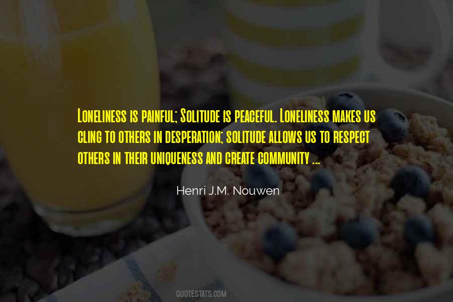 Henri J M Nouwen Quotes #522989
