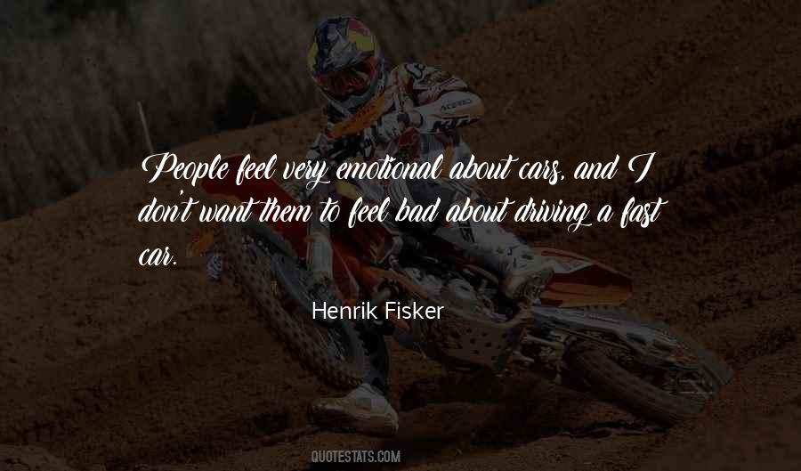 Henrik Fisker Quotes #1586638