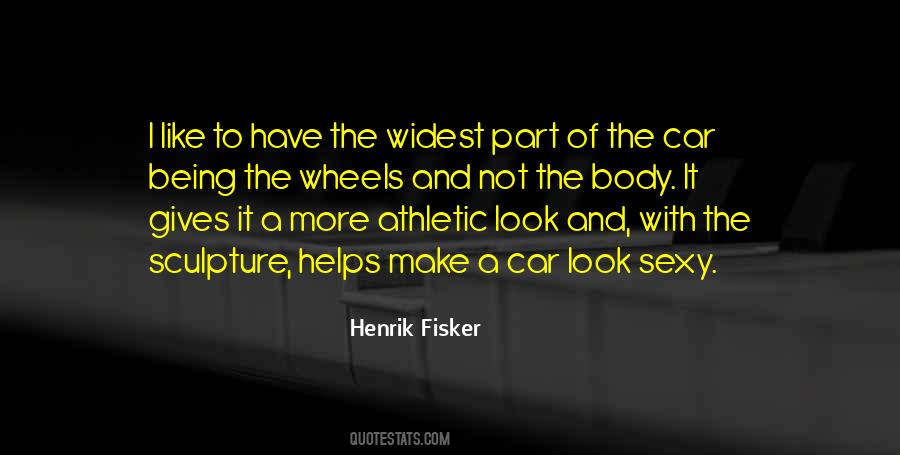 Henrik Fisker Quotes #367009