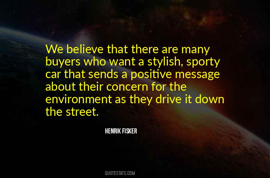 Henrik Fisker Quotes #522735