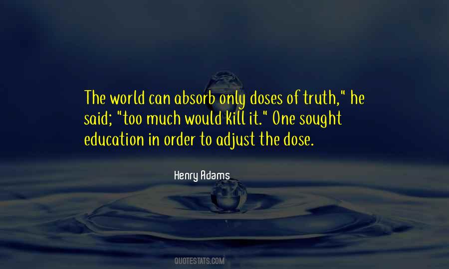 Henry Adams Quotes #164909