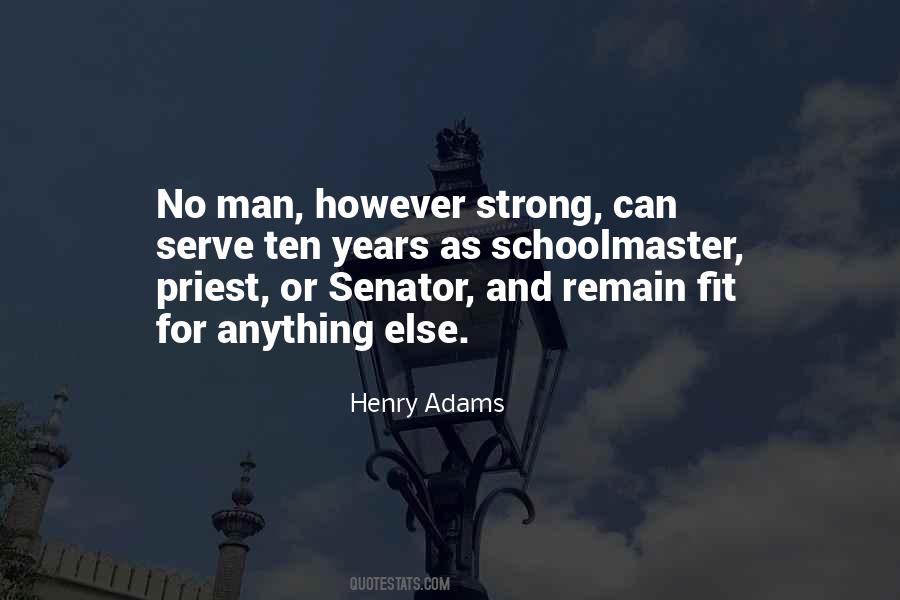 Henry Adams Quotes #38648
