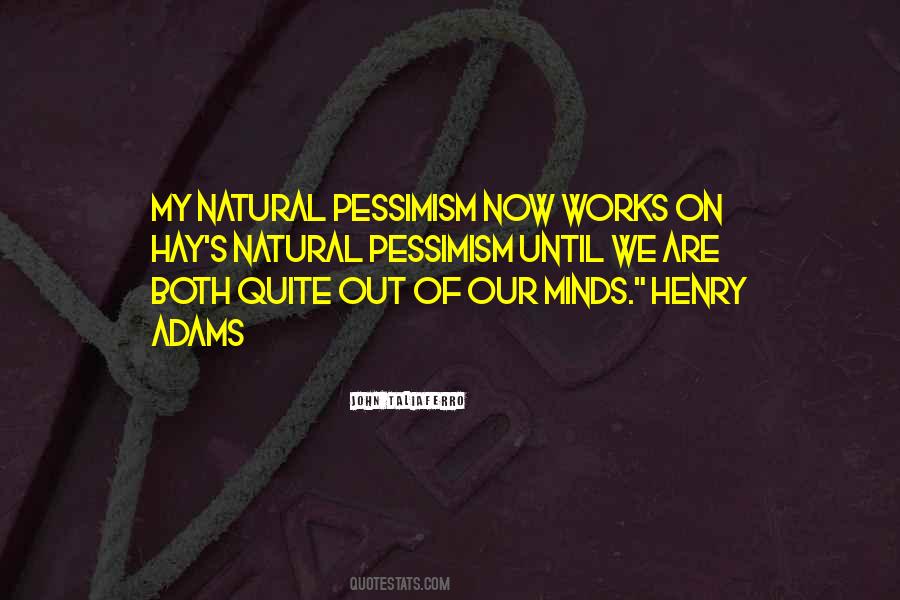 Henry Adams Quotes #422373