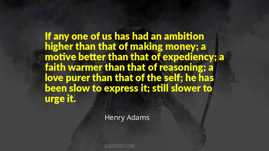 Henry Adams Quotes #508045