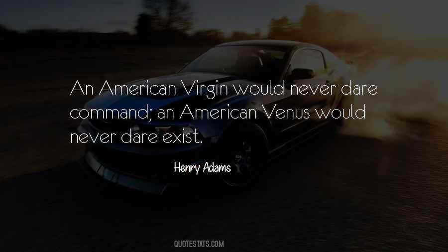 Henry Adams Quotes #602766