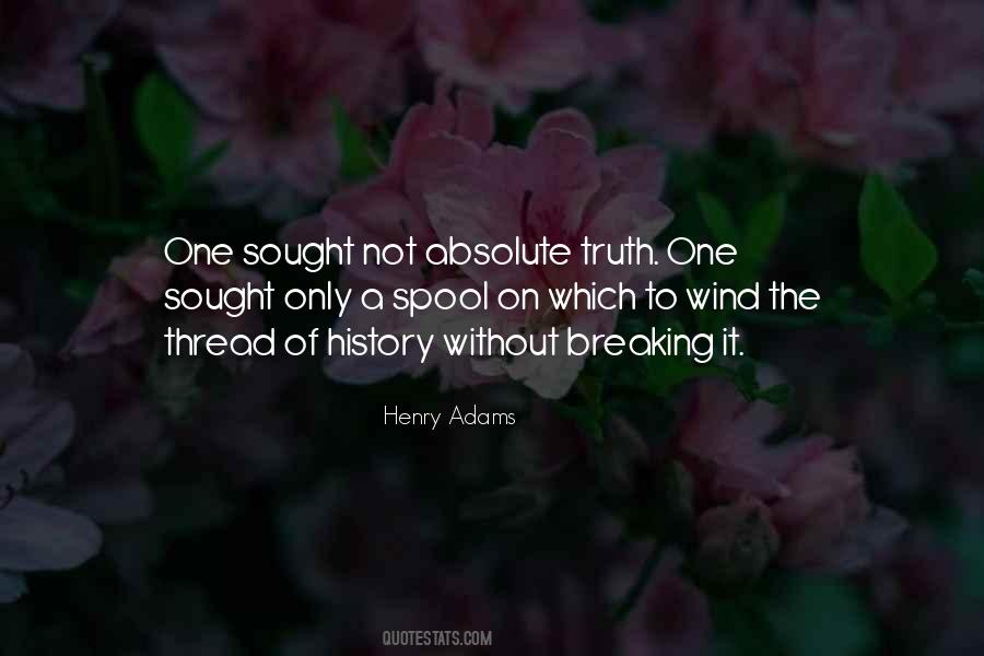 Henry Adams Quotes #859892