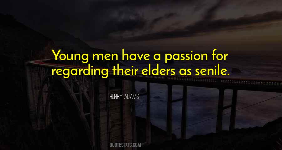 Henry Adams Quotes #865585