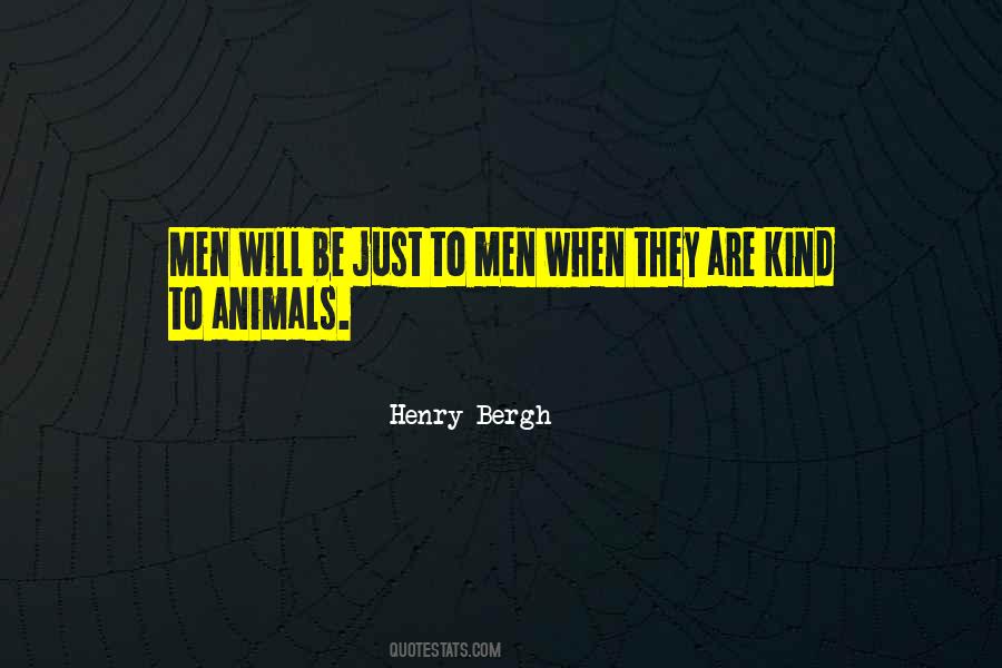 Henry Bergh Quotes #196567