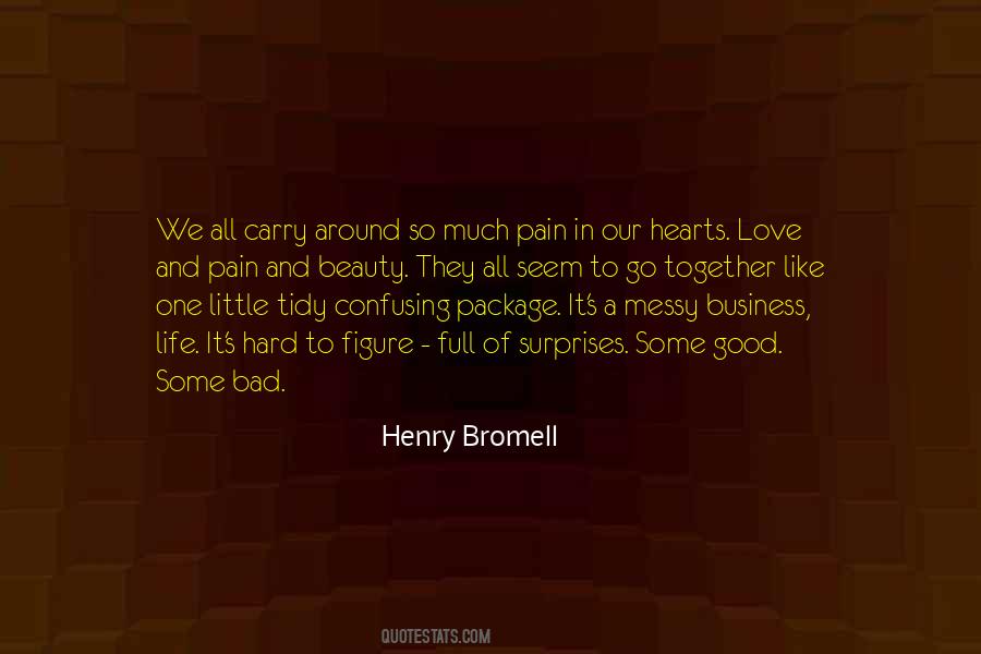 Henry Bromell Quotes #171920