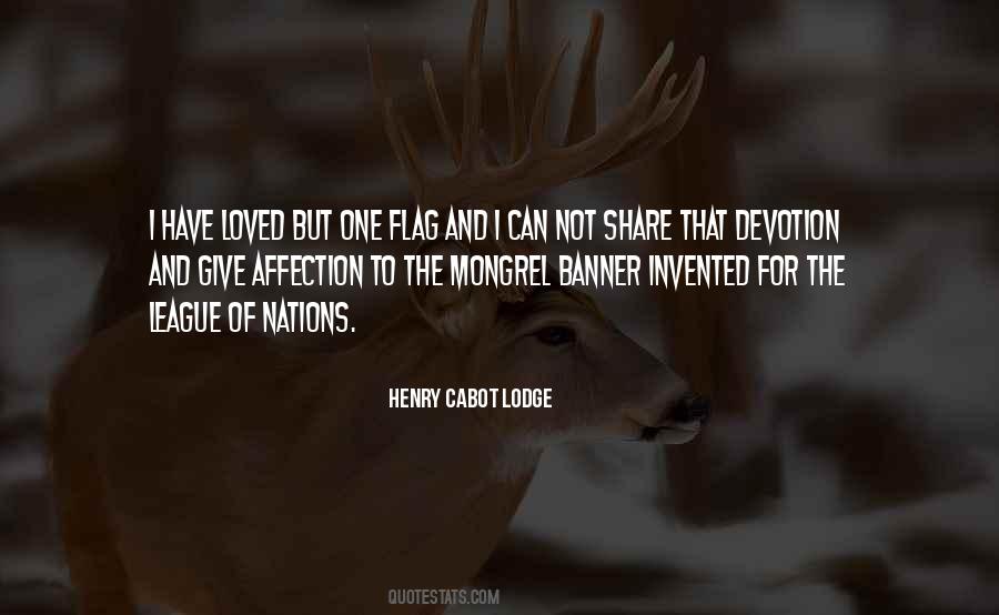 Henry Cabot Lodge Quotes #1197127