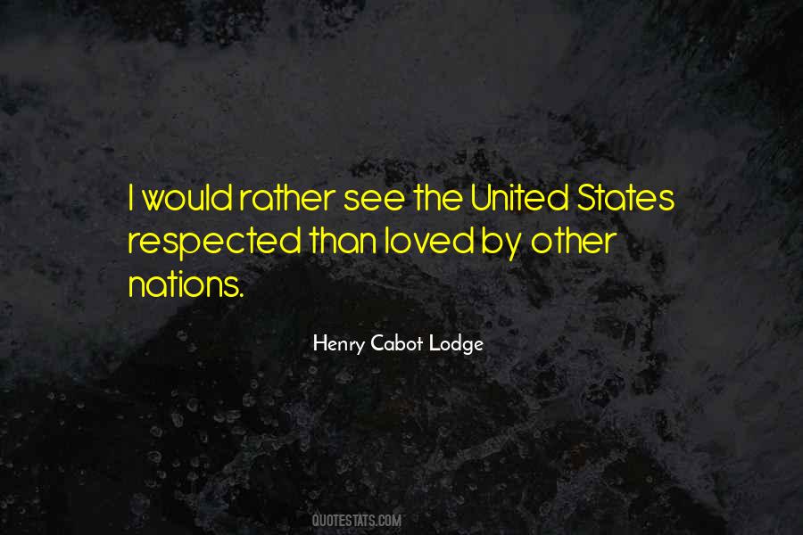 Henry Cabot Lodge Quotes #1353076