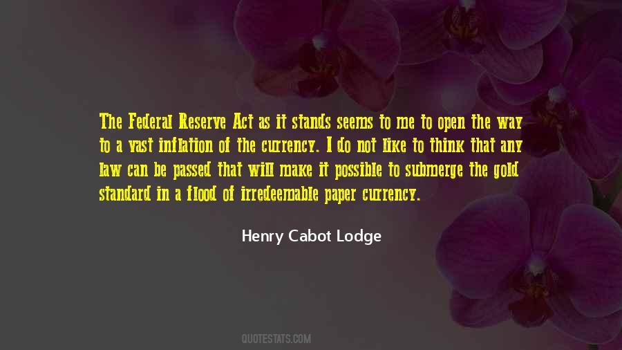 Henry Cabot Lodge Quotes #1689302