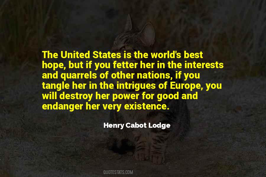 Henry Cabot Lodge Quotes #279840