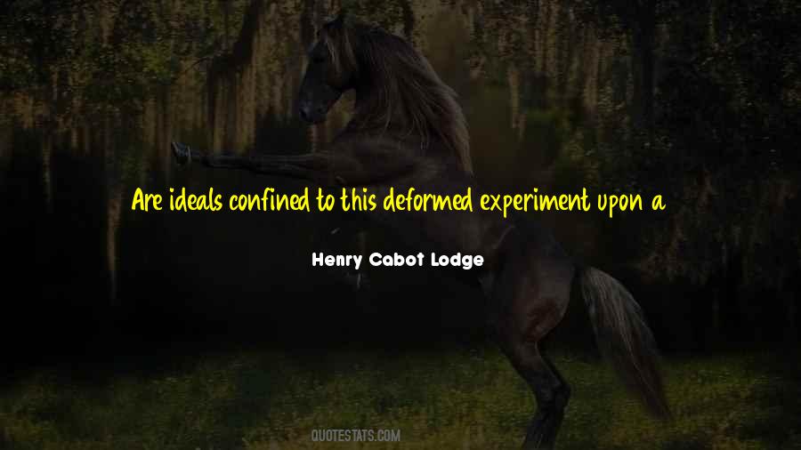 Henry Cabot Lodge Quotes #9046