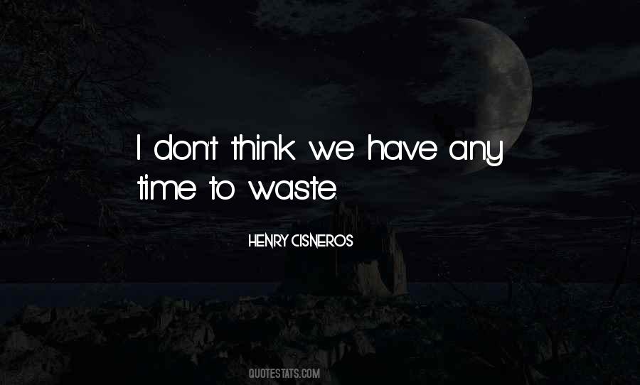 Henry Cisneros Quotes #683606