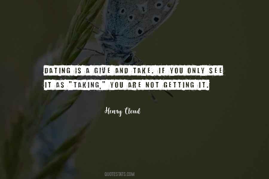 Henry Cloud Quotes #286509