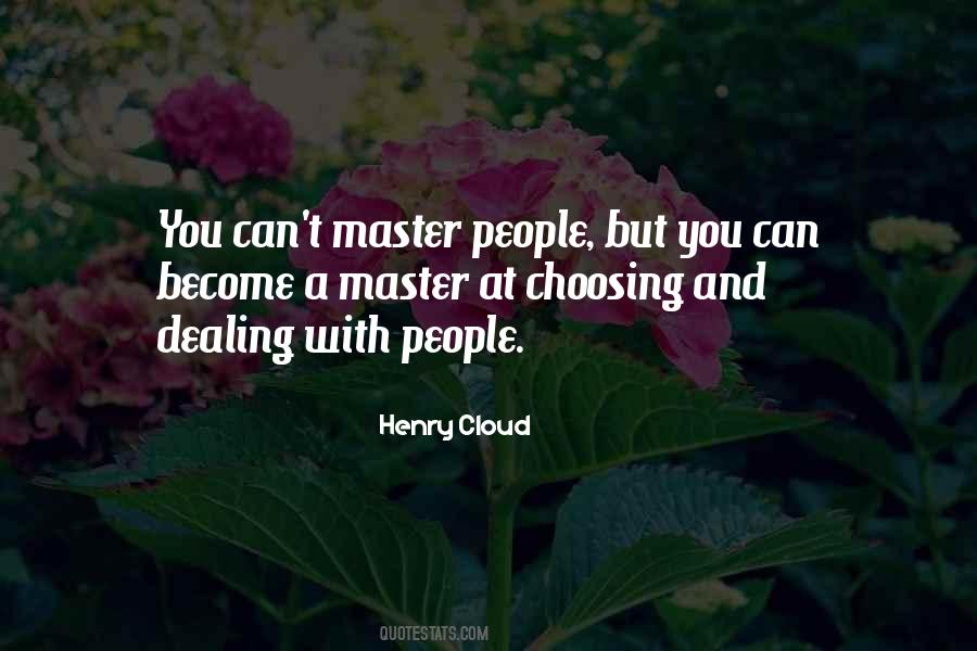 Henry Cloud Quotes #360681