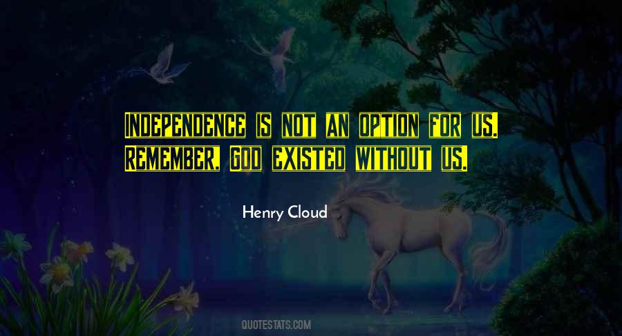 Henry Cloud Quotes #417080