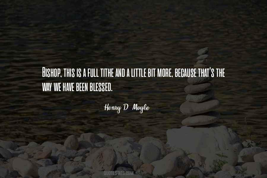 Henry D. Moyle Quotes #675631