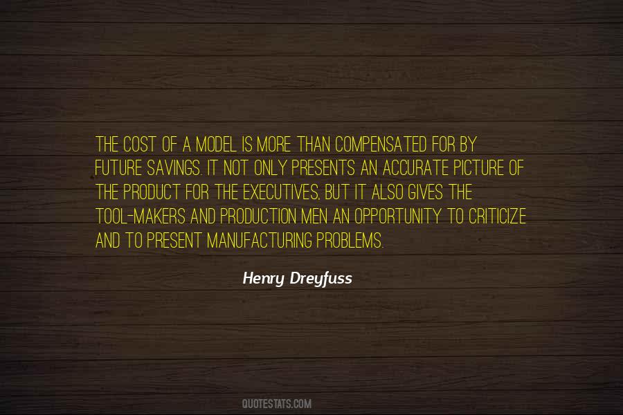 Henry Dreyfuss Quotes #425478