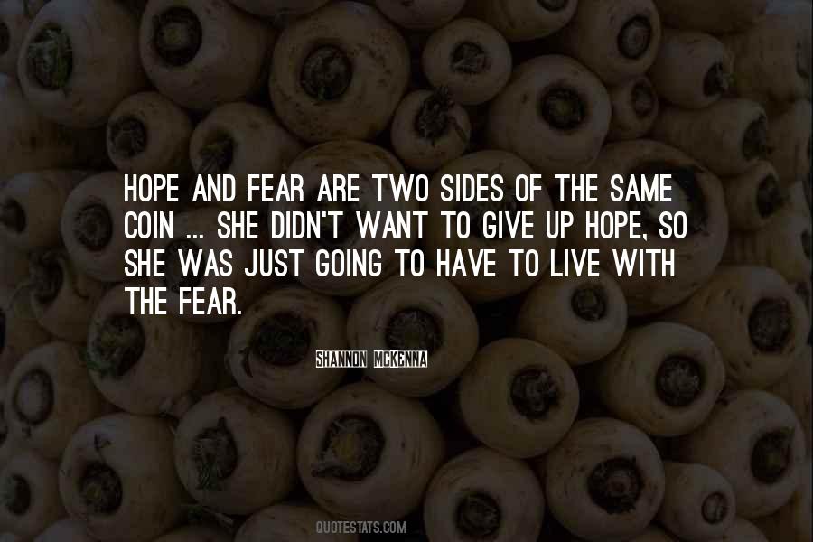 Quotes About Hope And Fear #1635293