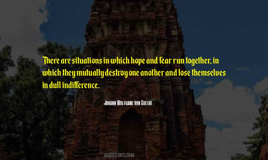 Quotes About Hope And Fear #565860