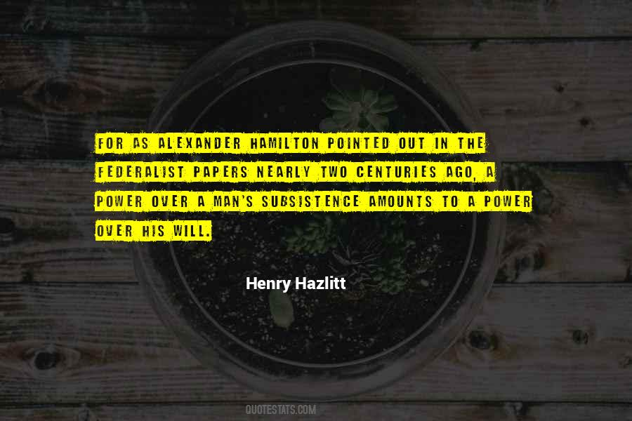 Henry Hazlitt Quotes #1068191