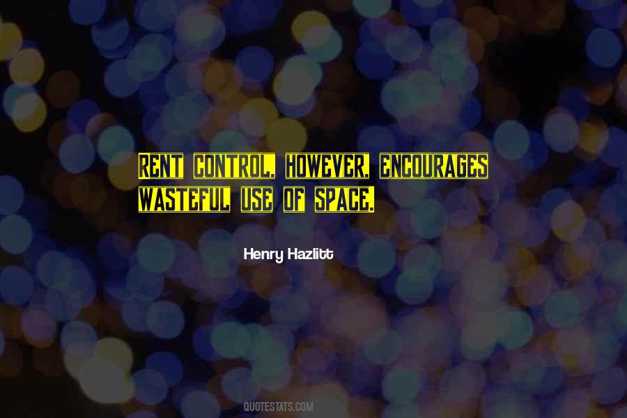 Henry Hazlitt Quotes #1108369