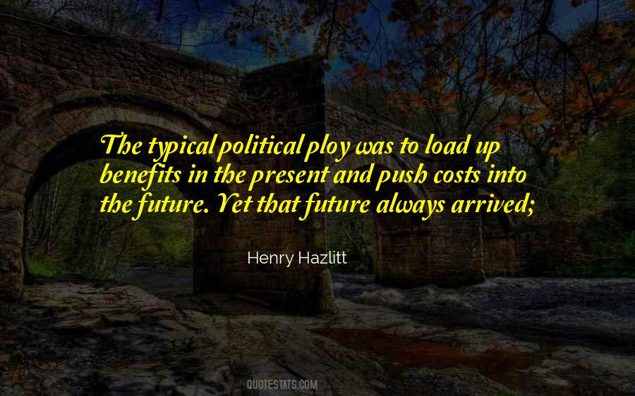 Henry Hazlitt Quotes #1240751