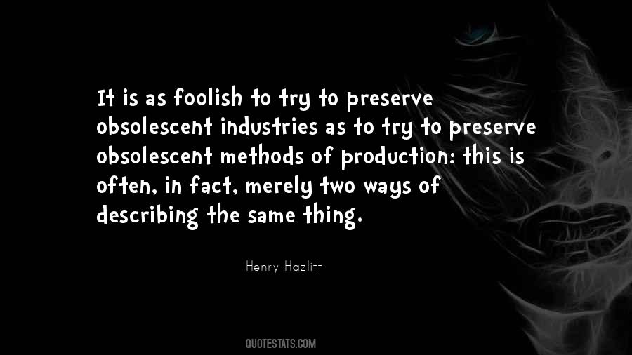 Henry Hazlitt Quotes #690254