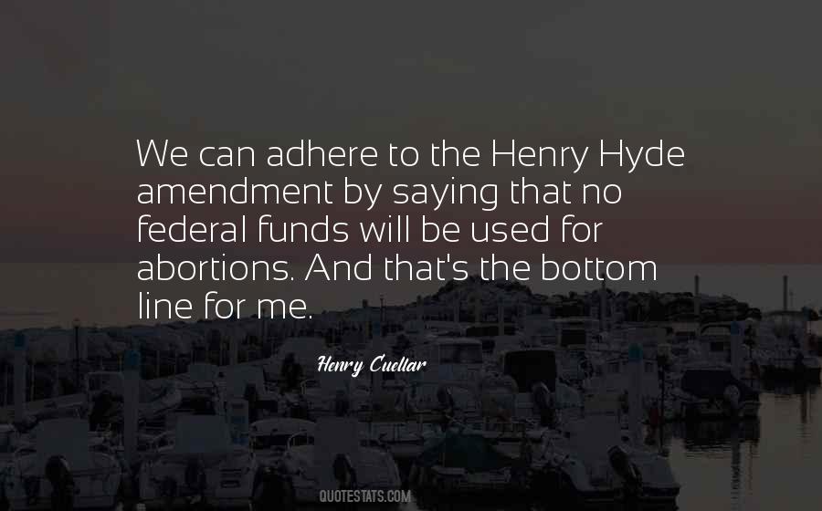 Henry Hyde Quotes #1645530