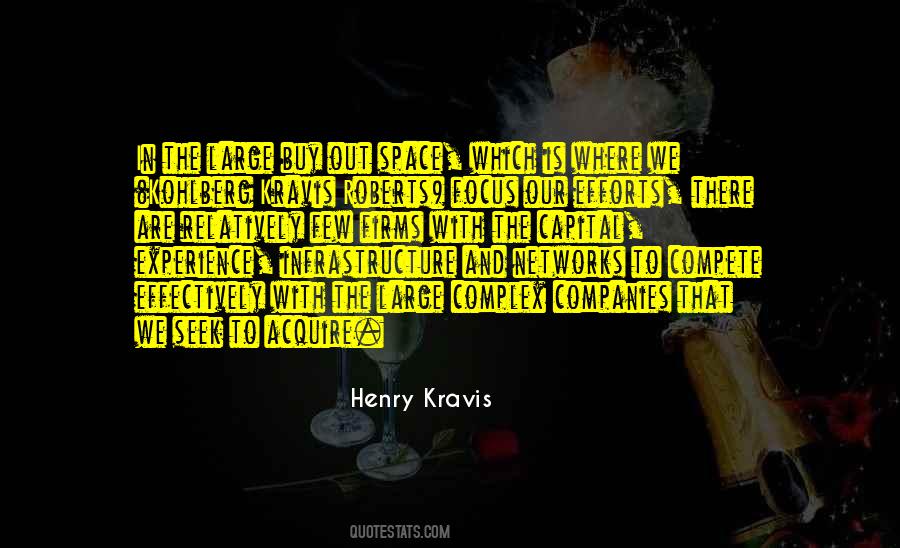 Henry Kravis Quotes #1140012