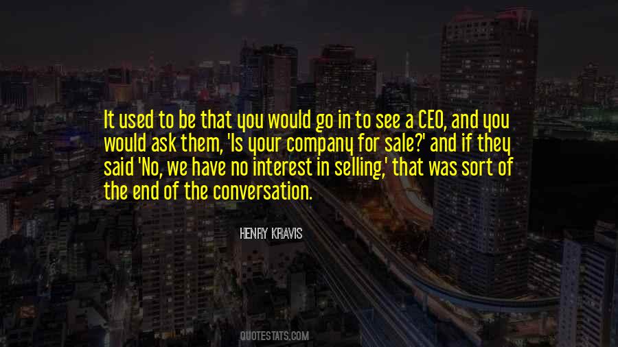 Henry Kravis Quotes #848568