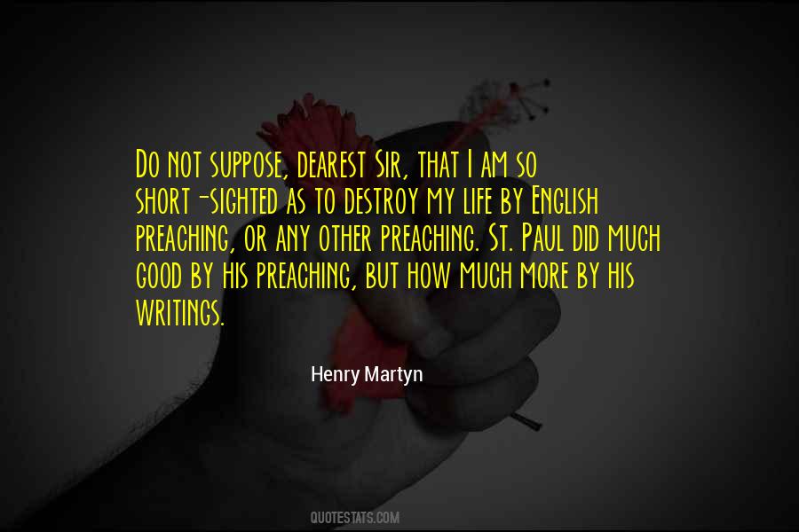 Henry Martyn Quotes #734737