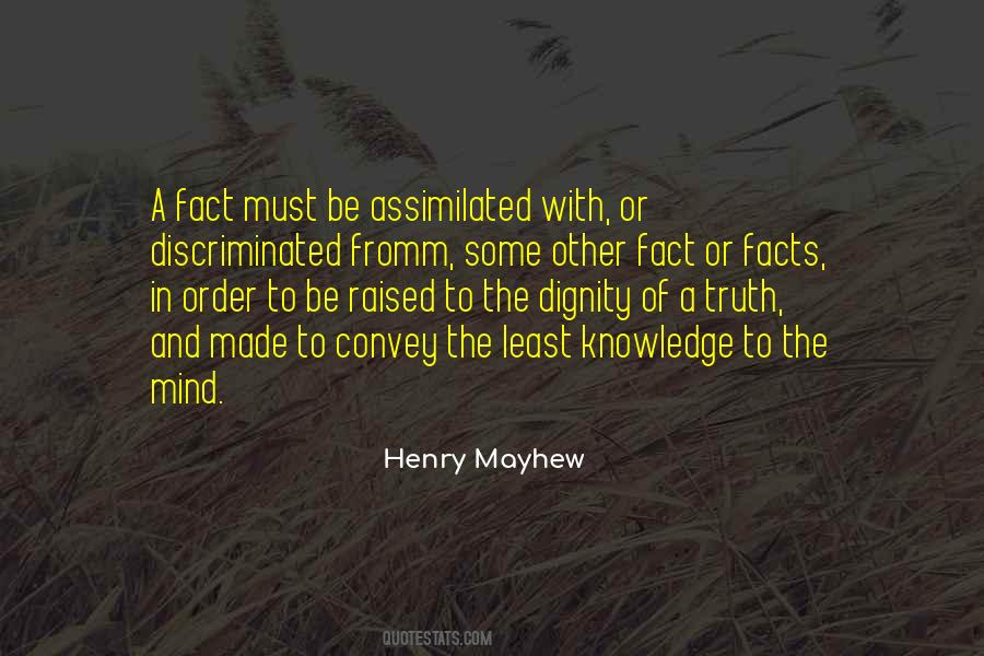 Henry Mayhew Quotes #661728