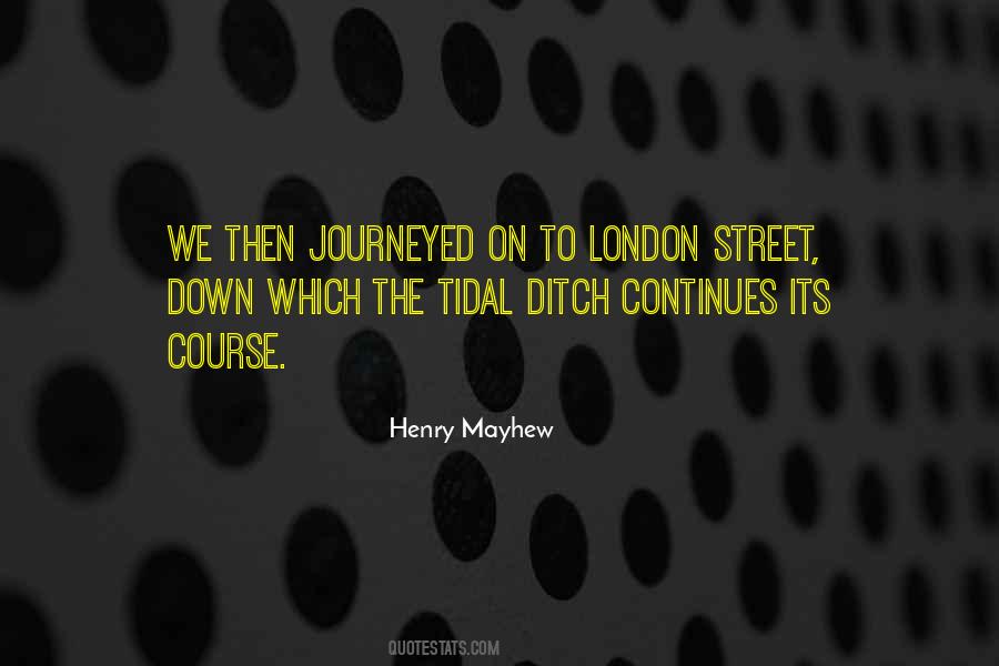 Henry Mayhew Quotes #77992