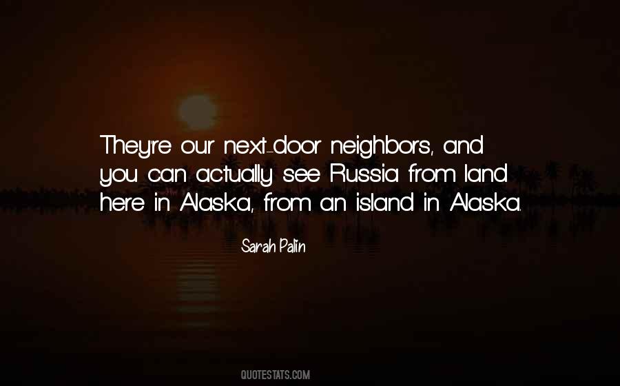 Quotes About Next Door Neighbors #1329499