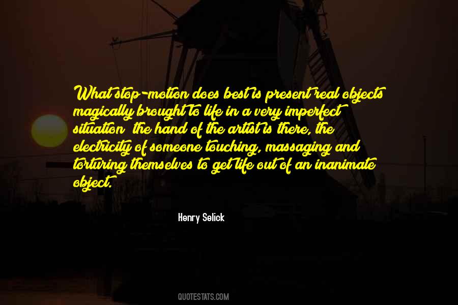 Henry Selick Quotes #1443030