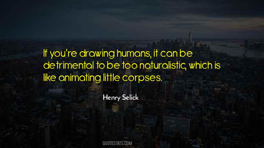 Henry Selick Quotes #264472