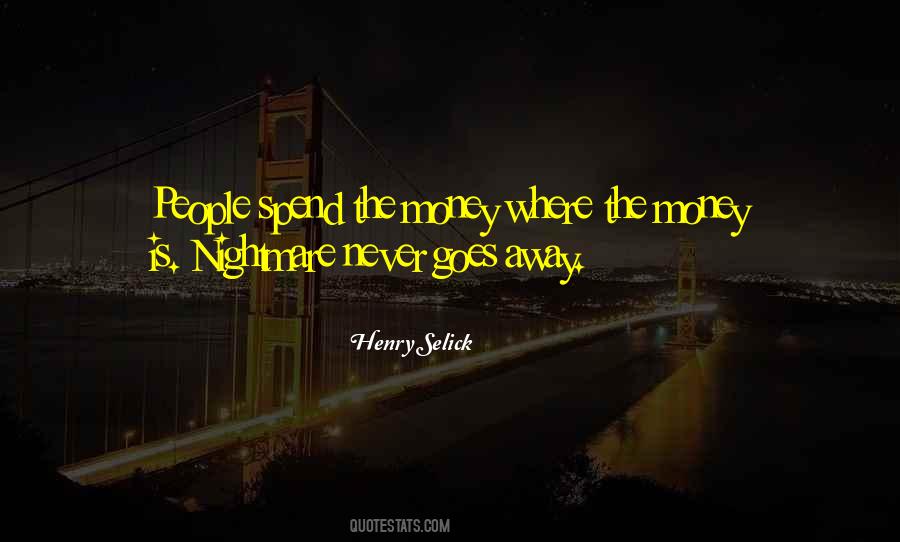 Henry Selick Quotes #342576