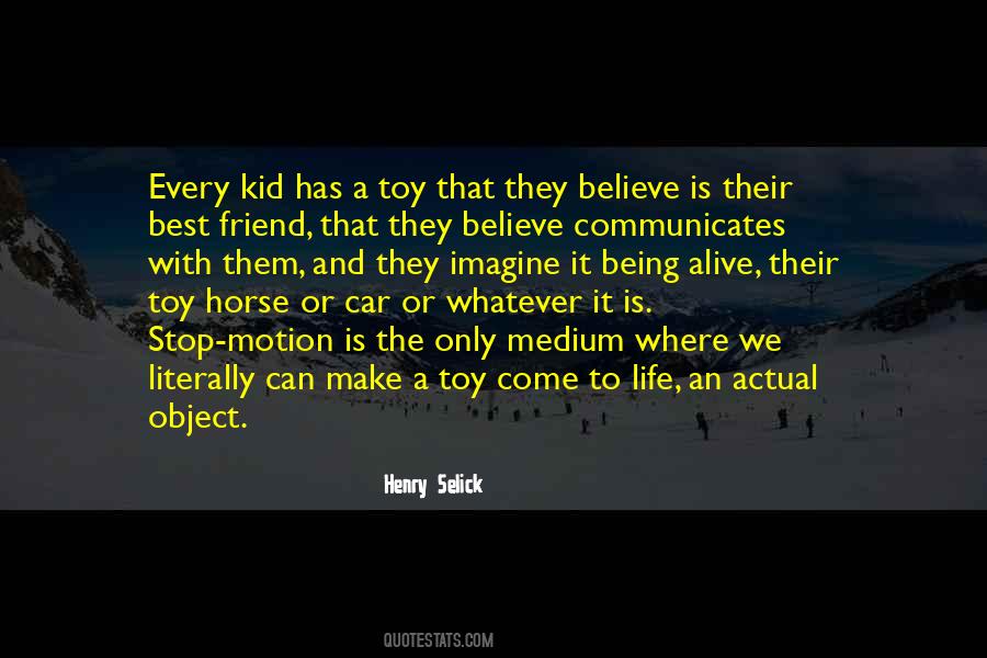 Henry Selick Quotes #478026