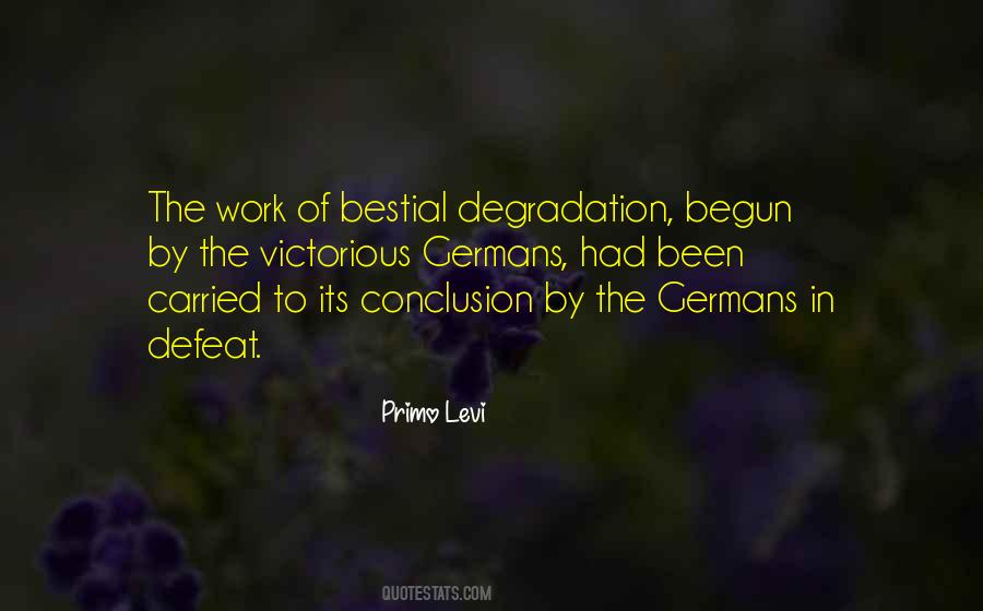 Quotes About Degradation #1197602