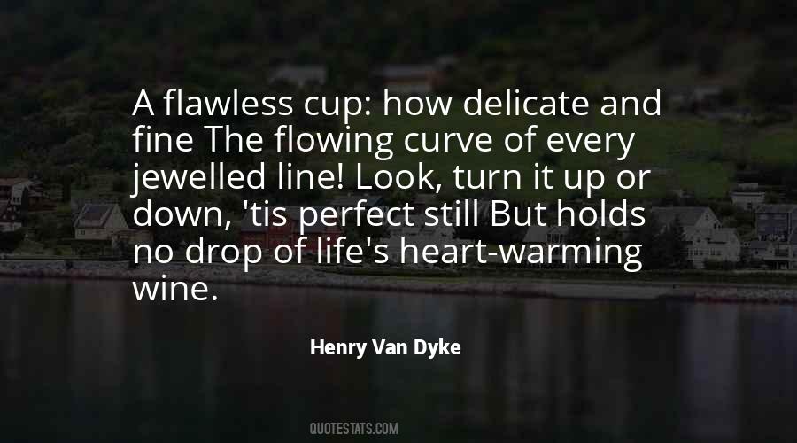 Henry Van Dyke Quotes #1117914