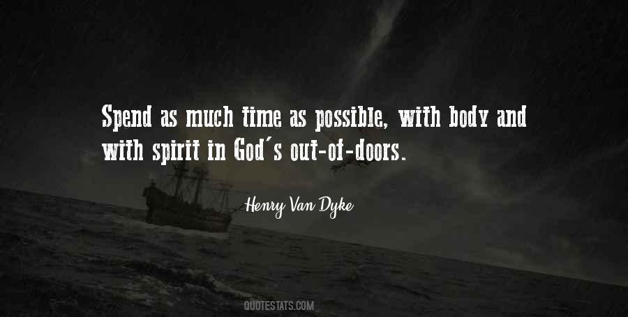 Henry Van Dyke Quotes #1283572