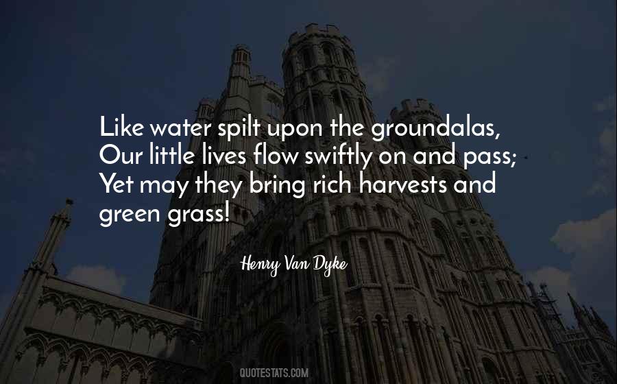 Henry Van Dyke Quotes #1449918