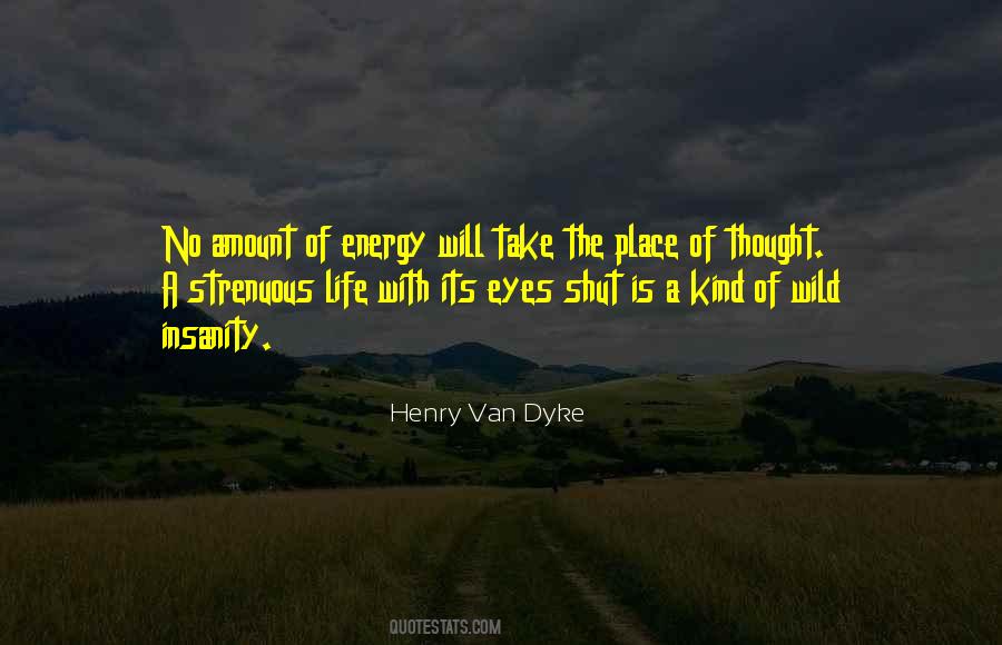 Henry Van Dyke Quotes #479619