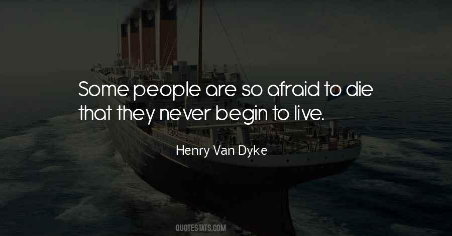 Henry Van Dyke Quotes #842442